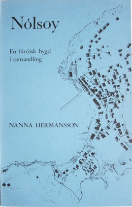 Cover of Nólsoy - En färöisk bygd i omvandling