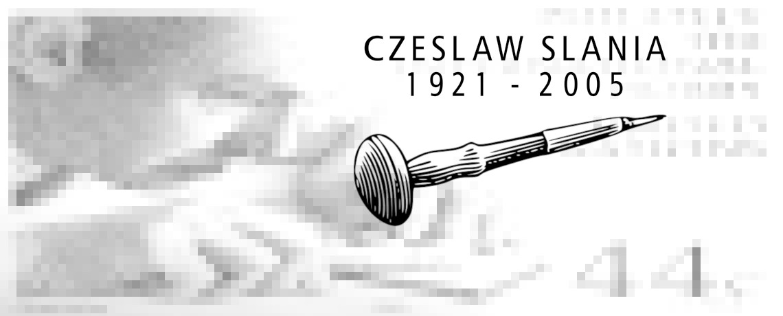 Min vän frimärksgravören Czeslaw Slania, 1921 - 2005